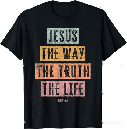 Christian T Shirt Women Men Kids The Way Truth